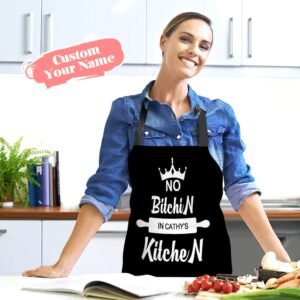 Custom Name Apron Personalized Aprons Kitchen Gift for Her-No Bitchin in My Kitchen